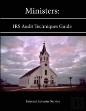 Ministers: Irs Audit Techniques Guide
