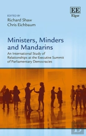 Ministers, Minders And Mandarins