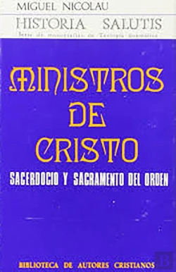 Bertrand.pt - Ministros De Cristo. Sacerdocio Y Sacramento Del Orden