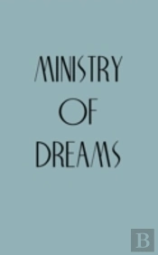 Ministry Of Dreams