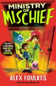 Ministry Of Mischief