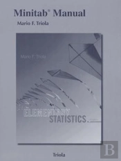 Minitab Manual For The Triola Statistics Series