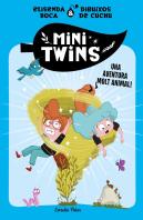 Minitwins 1. Una Aventura Molt Animal!