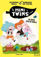 Minitwins 2. En Zappa Esta En Perill!