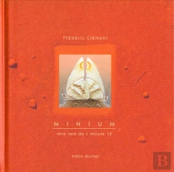 Bertrand.pt - Minium ; Reve Rare De 1 Minute 12