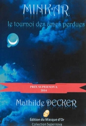 Minkar - Le Tournoi Des Ames Perdues
