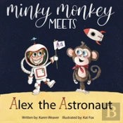 Minky Monkey Meets Alex The Astronaut