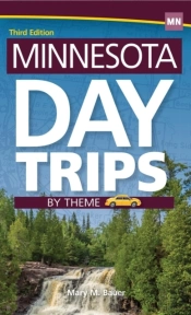 Minnesota Day Trips By Theme
