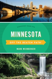 Minnesota Off The Beaten Path