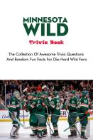 Minnesota Wild Trivia Book