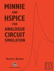 Minnie And Hspice For Analogue Circuit Simulation