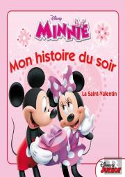 Minnie Et La Saint Valentin, Mon Histoire Du Soir - Edition Speciale Avec Glitter