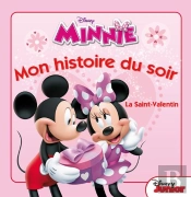 Minnie Et La Saint Valentin, Mon Histoire Du Soir - Edition Speciale Avec Glitter