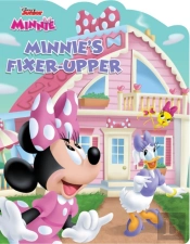 Minnie: Minnie'S Fixerupper