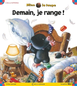 Bertrand.pt - Mino La Taupe ; Demain, Je Range !