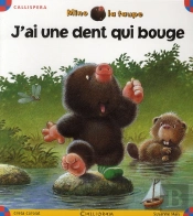 Mino La Taupe ; J'Ai Une Dent Qui Bouge