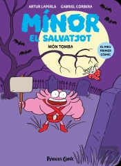 Minor El Salvatjot 3. Mon Tomba