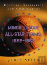 Minor League All-Star Teams, 1922-1962