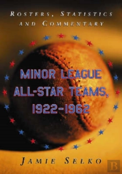 Bertrand.pt - Minor League All-Star Teams, 1922-1962
