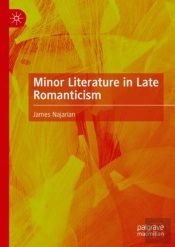 Minor Literature In Late Romanticism
