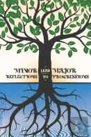 Minor Reflections Lead To Major Progressions (Signed Edition)
