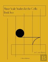 Minor Scale Studies For The Cello, Book Two