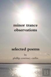 Minor Trance Observations