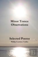 Minor Trance Observations