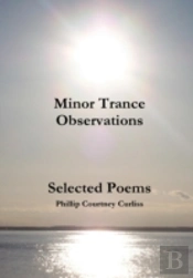 Minor Trance Observations