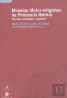 Minorias Étnico-Religiosas na Península Ibérica