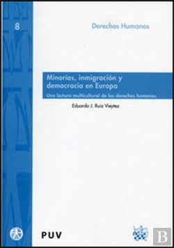 Bertrand.pt - Minorías, Inmigración Y Democracia En Europa