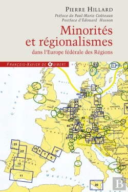 Bertrand.pt - Minorités Et Régionalismes Dans L'Europe Fédérale