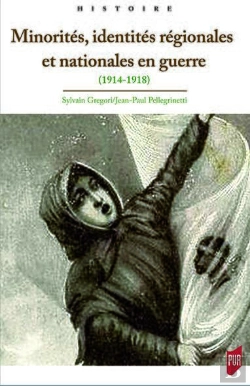 Bertrand.pt - Minorités, Identités Régionales Et Nationales En Guerre ; 1914-1918