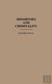 Minorities And Criminality