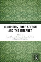 Minorities, Free Speech And The Internet