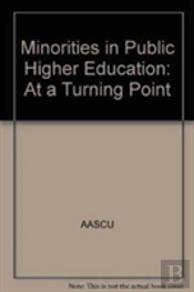 Minorities In Public Higher Education