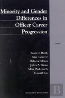 Minority And Gender Differences In Officer Career Progression