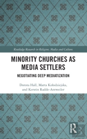 Minority Churches As Media Settlers