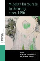 Minority Discourses In Germany Since 1990