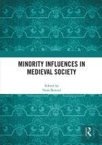 Minority Influences In Medieval Society