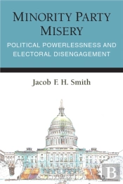 Minority Party Misery