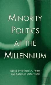 Minority Politics At The Millennium