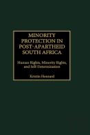 Minority Protection In Post-Apartheid South Africa