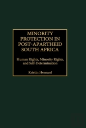 Minority Protection In Post-Apartheid South Africa