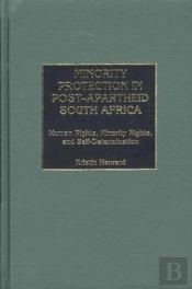 Minority Protection In Post-Apartheid South Africa