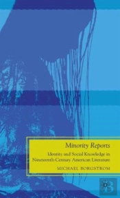 Minority Reports