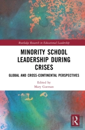 Minority School Leadership During Crises