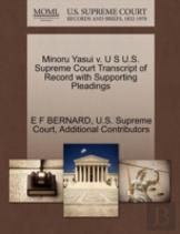 Minoru Yasui V. U S U.S. Supreme Court Transcript Of Record With Supporting Pleadings