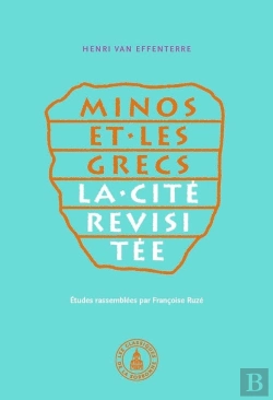 Bertrand.pt - Minos Et Les Grecs : La Cité Revisitée