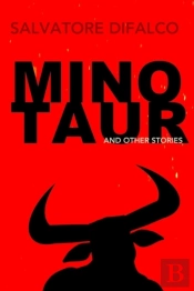 Minotaur And Other Stories